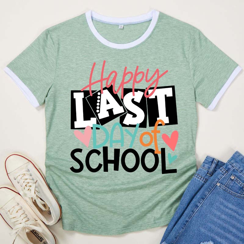 Happy Last Day Of School Teacher Piping T-Shirt