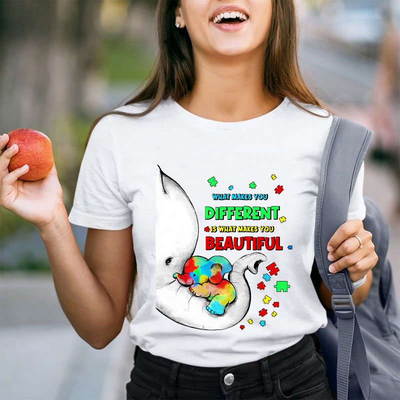 What Makes You Different Is What Makes You Beautiful Teacher T-Shirt