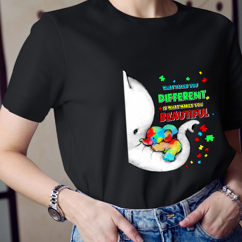 What Makes You Different Is What Makes You Beautiful Teacher T-Shirt