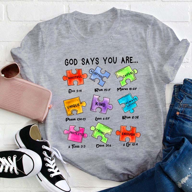 God Says You Are Teacher T-Shirt