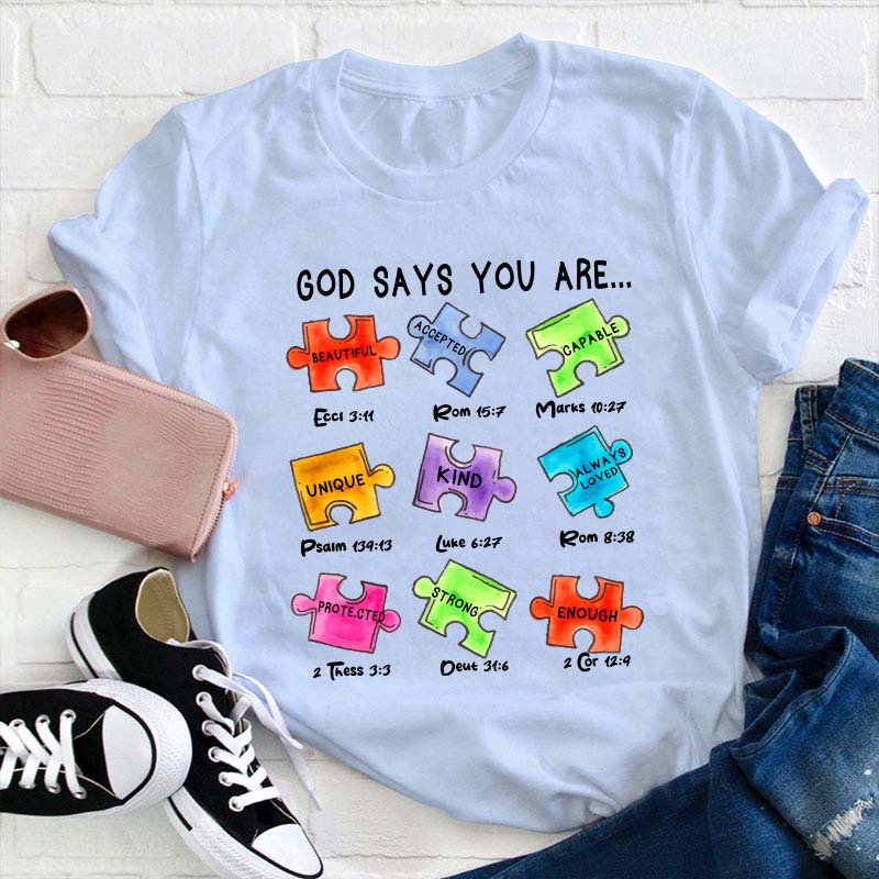 God Says You Are Teacher T-Shirt
