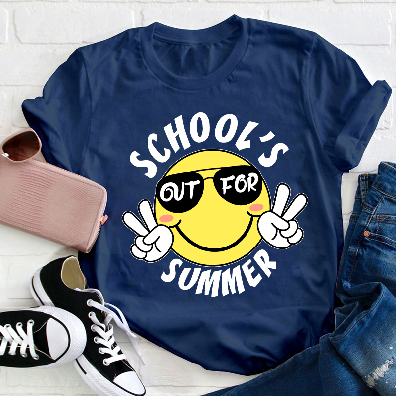 School's Out For Summer Teacher T-Shirt