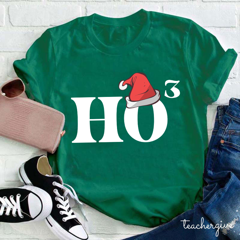 Christmas Ho³ Teacher T-Shirt