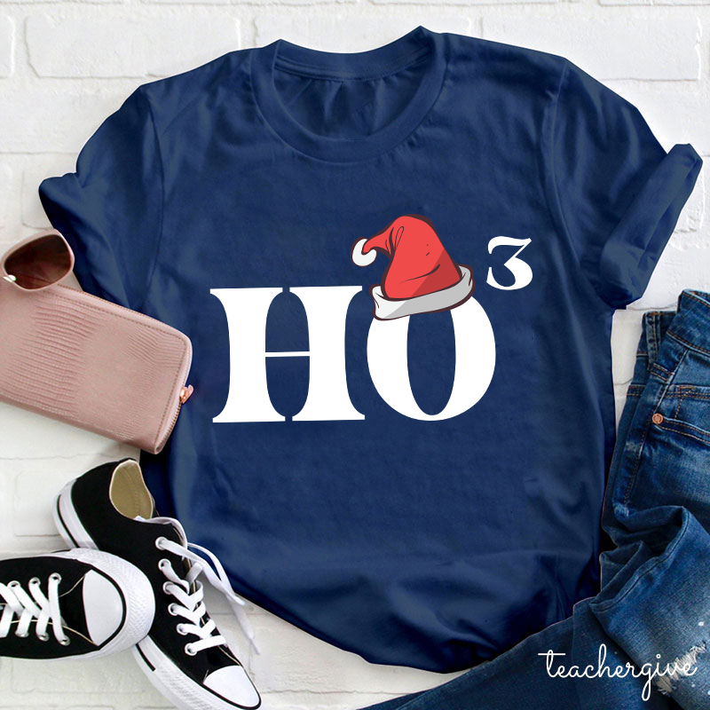 Christmas Ho³ Teacher T-Shirt