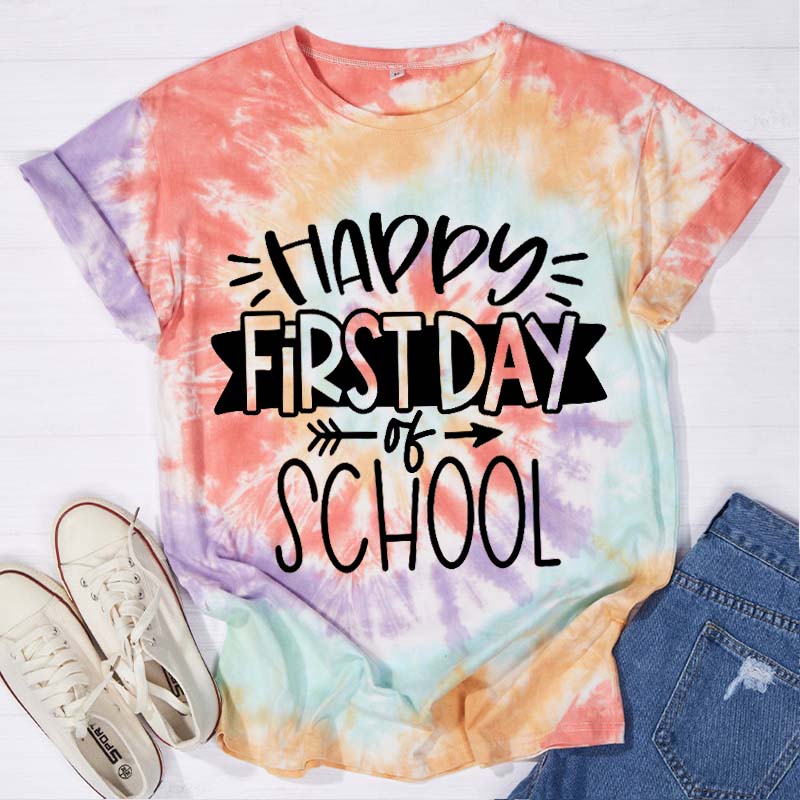 Full Of Vitality Happy First Day Teacher Tie-dye T-Shirt