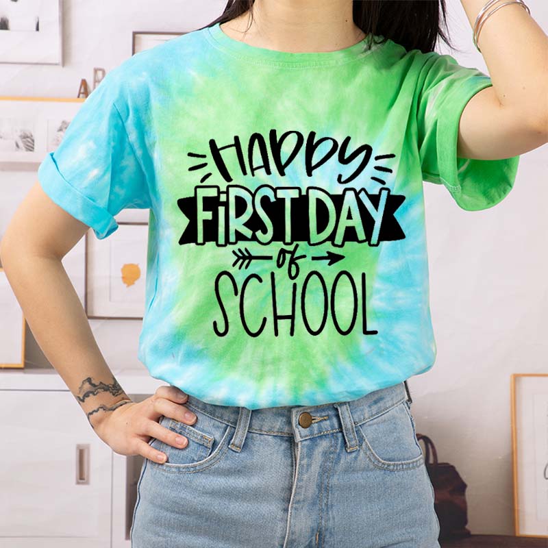 Full Of Vitality Happy First Day Teacher Tie-dye T-Shirt