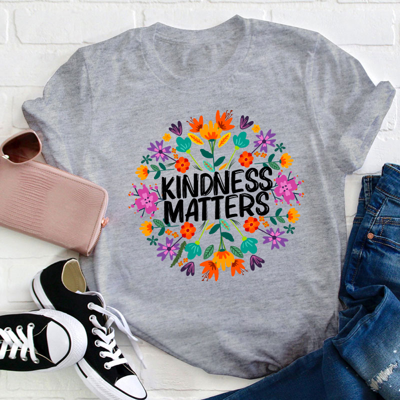 Bohemian Flowers Kindness Matters Teacher T-Shirt