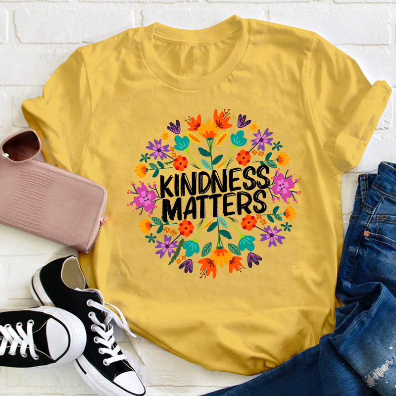 Bohemian Flowers Kindness Matters Teacher T-Shirt
