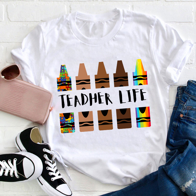 Teacher Life Teacher T-Shirt