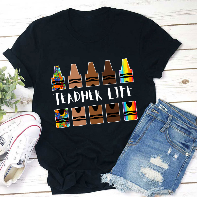 Teacher Life Teacher T-Shirt