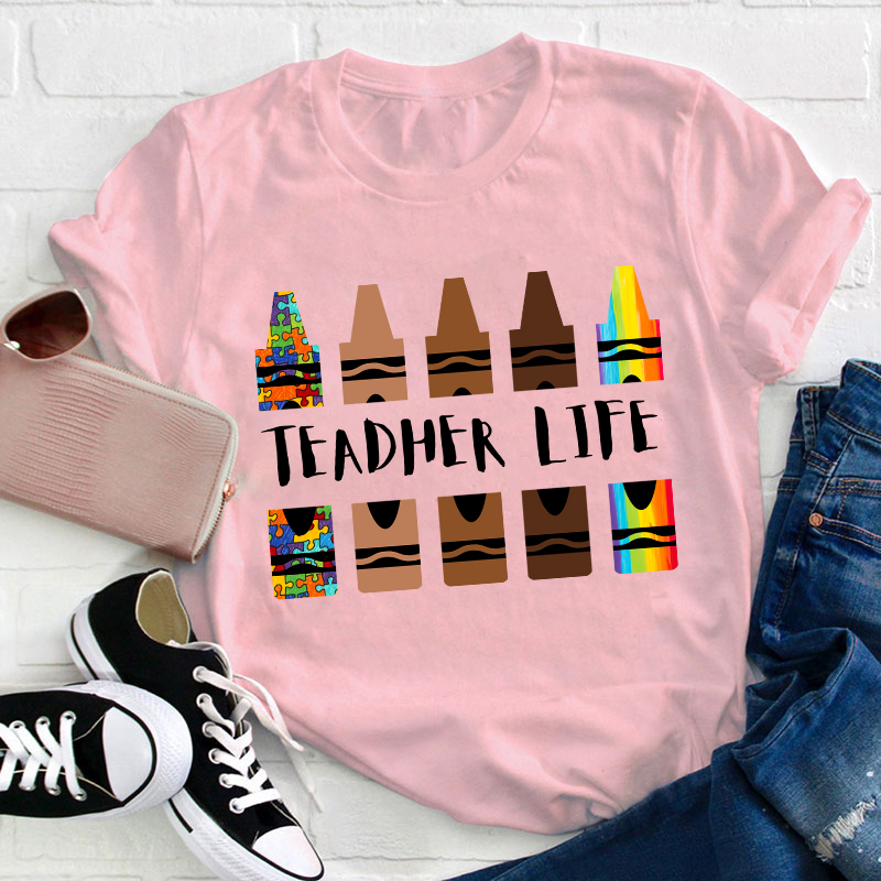 Teacher Life Teacher T-Shirt