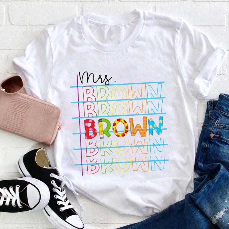 Personalized Colorful Name Teacher T-Shirt