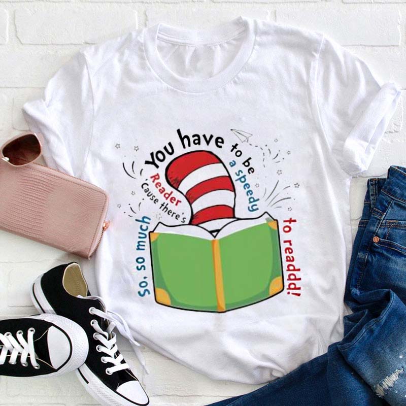 You Have To Be Teacher T-Shirt