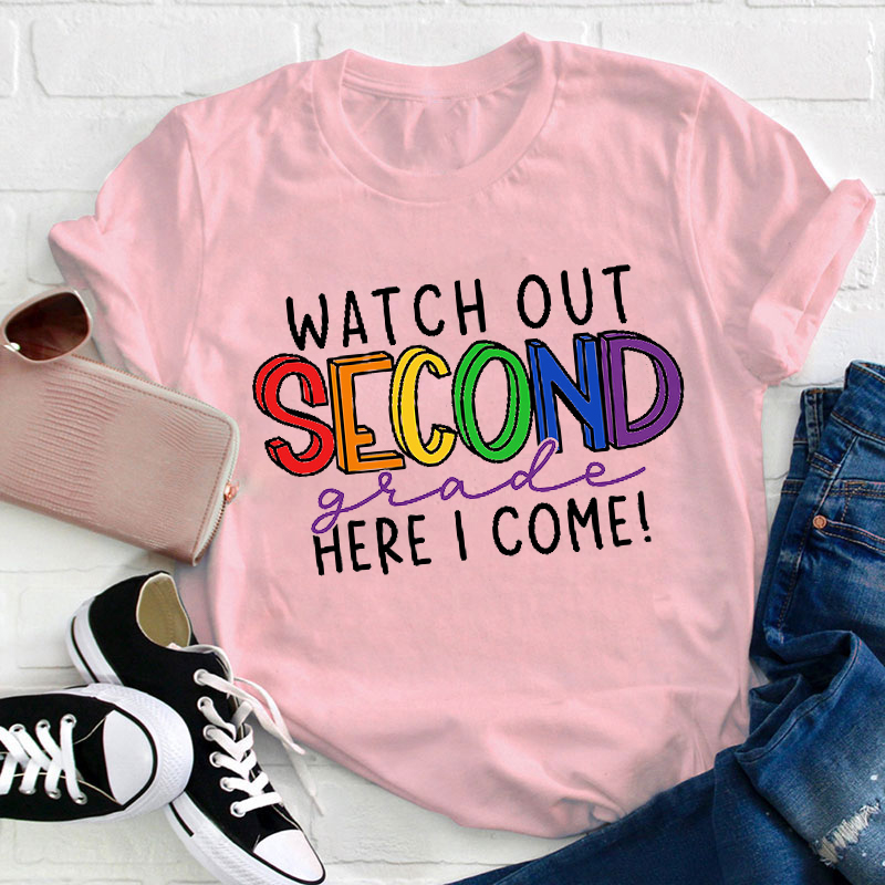 Personalized Watch Out Here I Come Teacher T-Shirt
