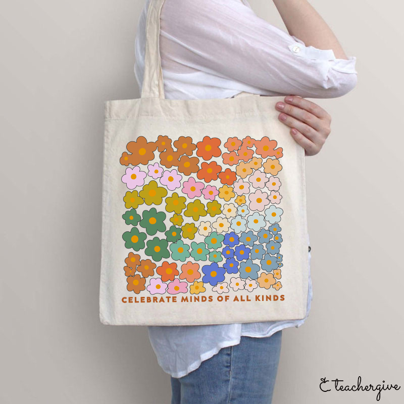 Celebrate Minds Of All Kinds Teacher Tote Bag