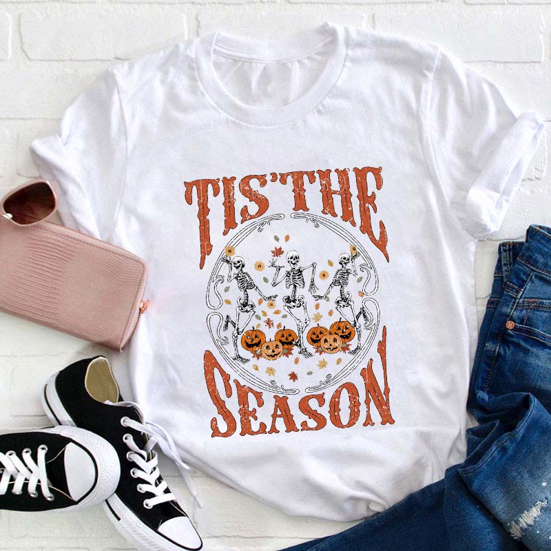 Tis The Season Teacher T-Shirt