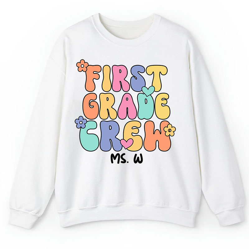 Personalized Grade And Name Crew Teacher Sweatshirt