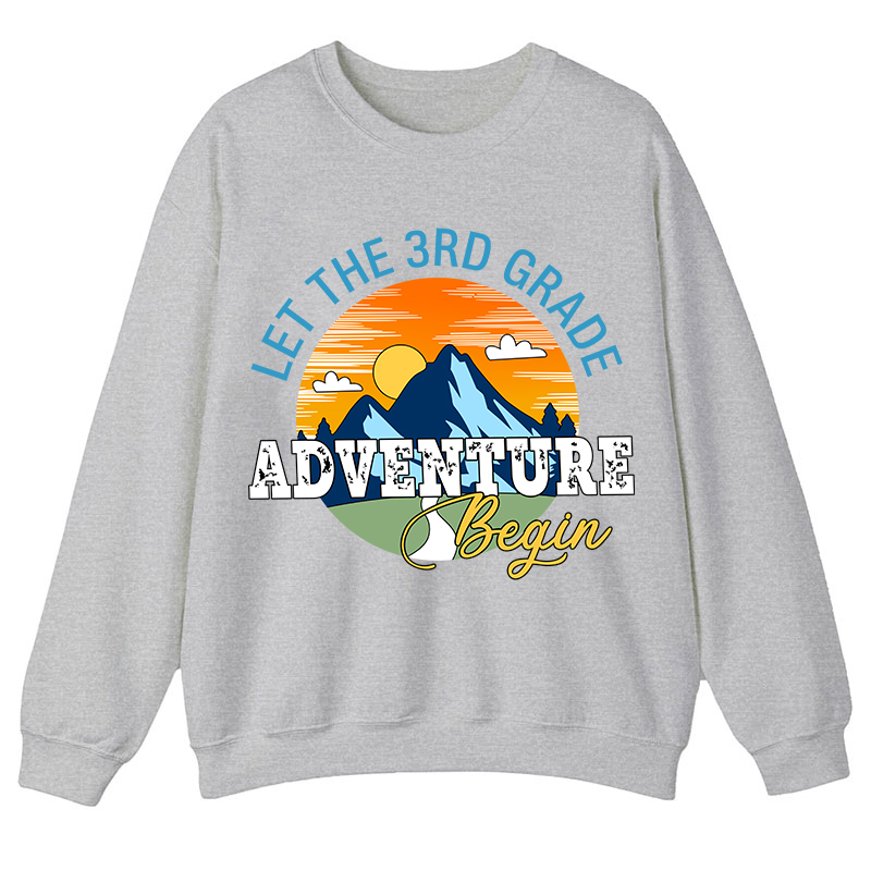 Personalized Let The Adventure Begin Teacher Sweatshirt