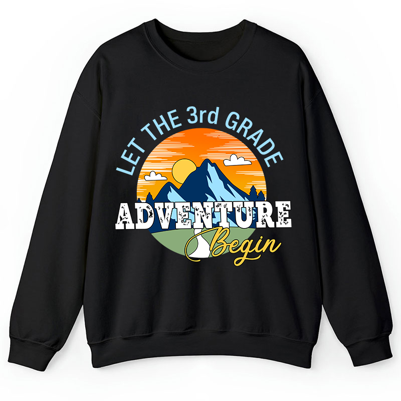 Personalized Let The Adventure Begin Teacher Sweatshirt
