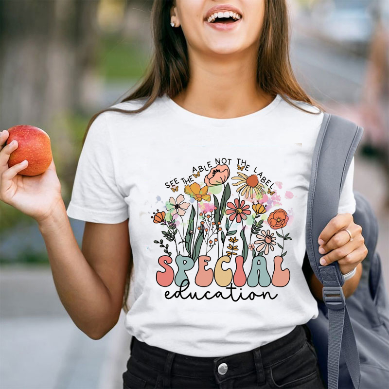 Personalized See The Able Not The Label Teacher T-Shirt