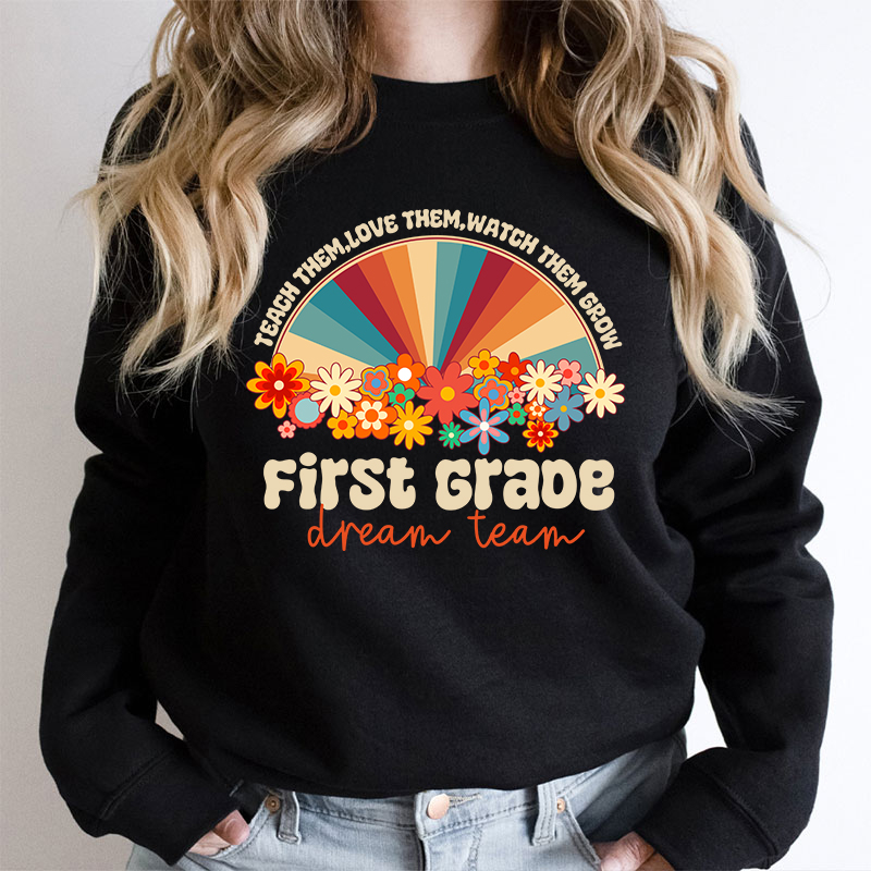 Personalized Teach Love Watch Them Grow Teacher Sweatshirt