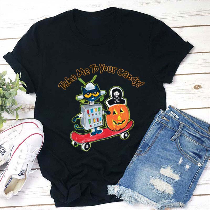 Take Me To Your Candy Teacher T-Shirt
