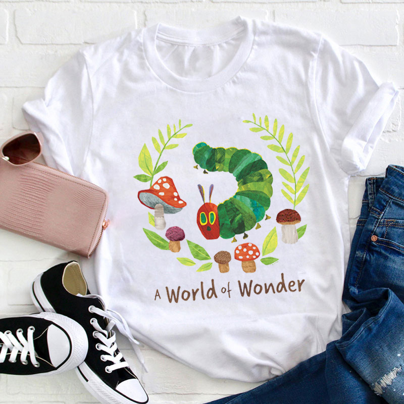 A World Of Wonder Teacher T-Shirt