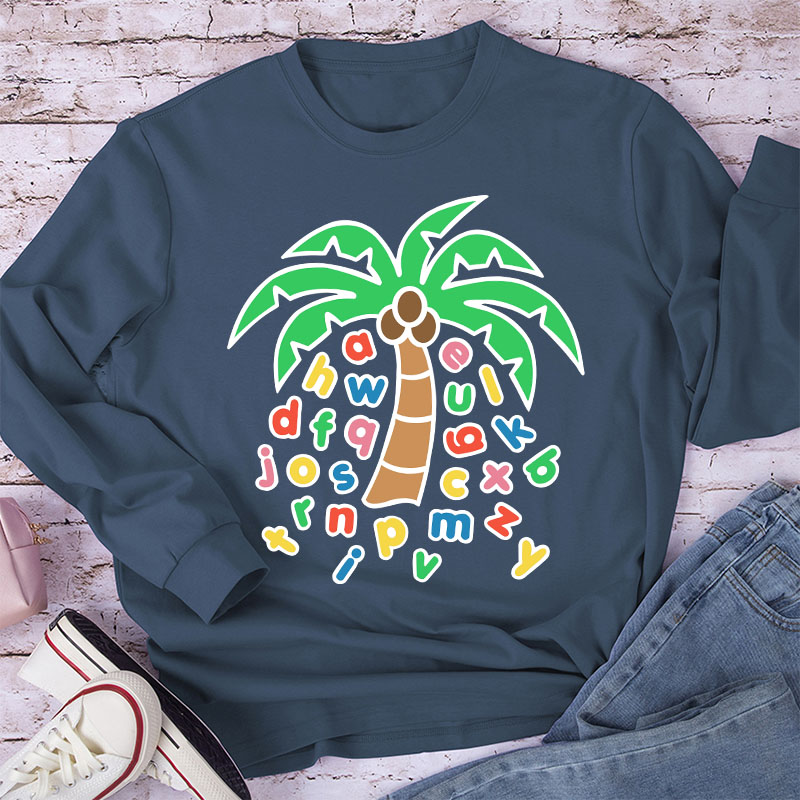 Letters Were Raining Down On The Coconut Trees Long Sleeve T-Shirt