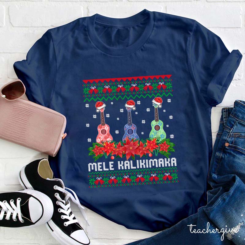 Mele Kalikimaka  Teacher T-Shirt