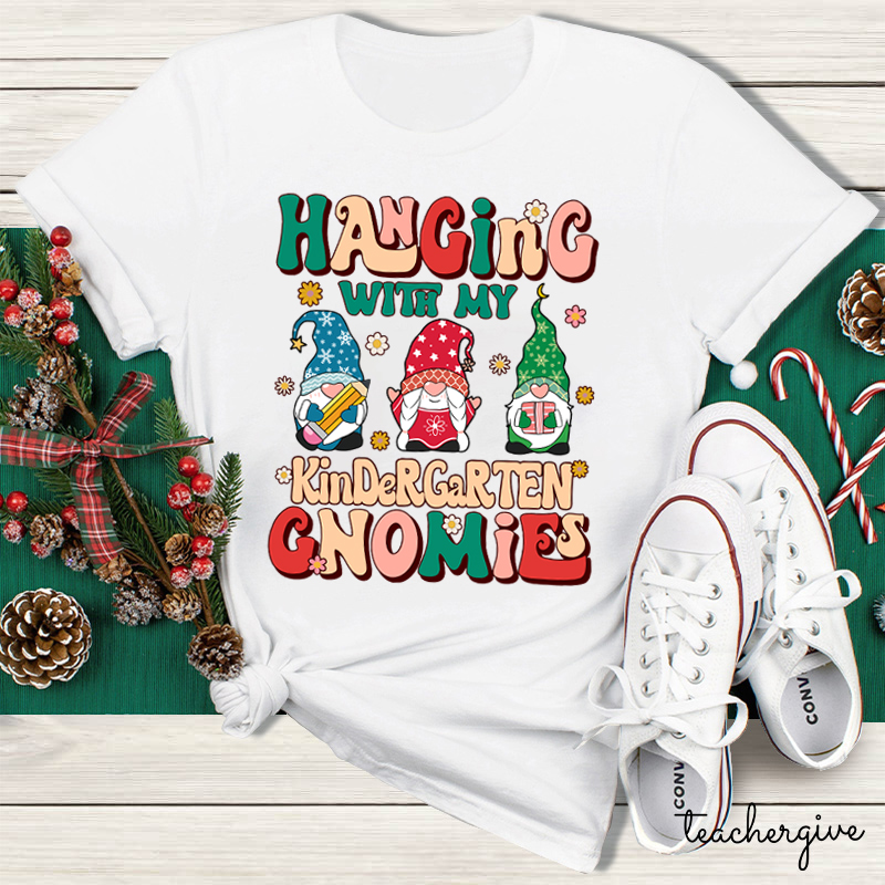 Personalized Grade Hanging With My Kindergarten Gnomies Teacher T-Shirt