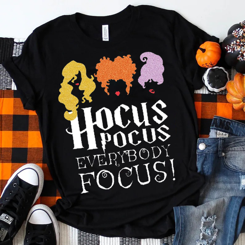 Hocus Pocus Everybody Focus Witch T-Shirt