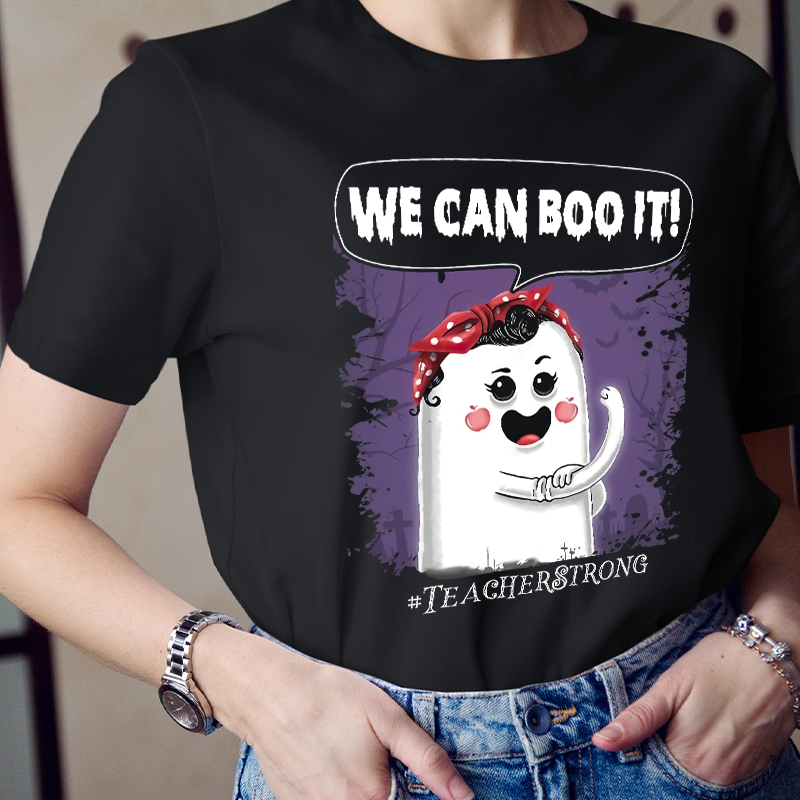 We Can Boo It T-Shirt