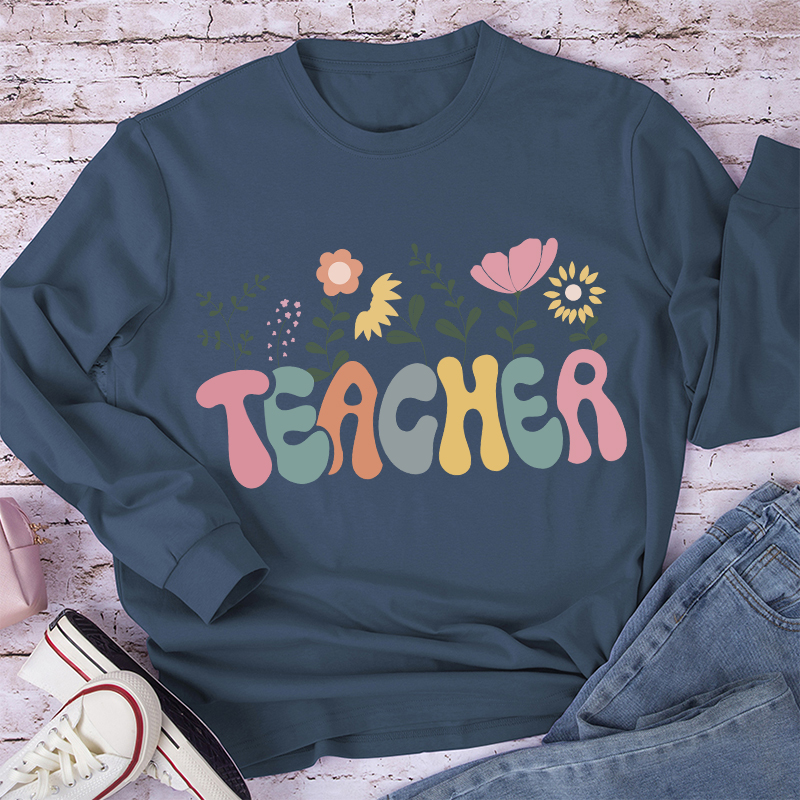 Teacher Flowers Long Sleeve T-Shirt