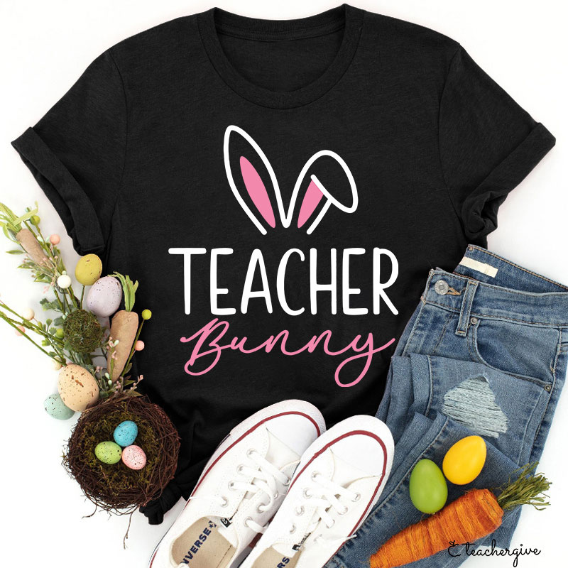 Teacher Bunny Teacher T-Shirt