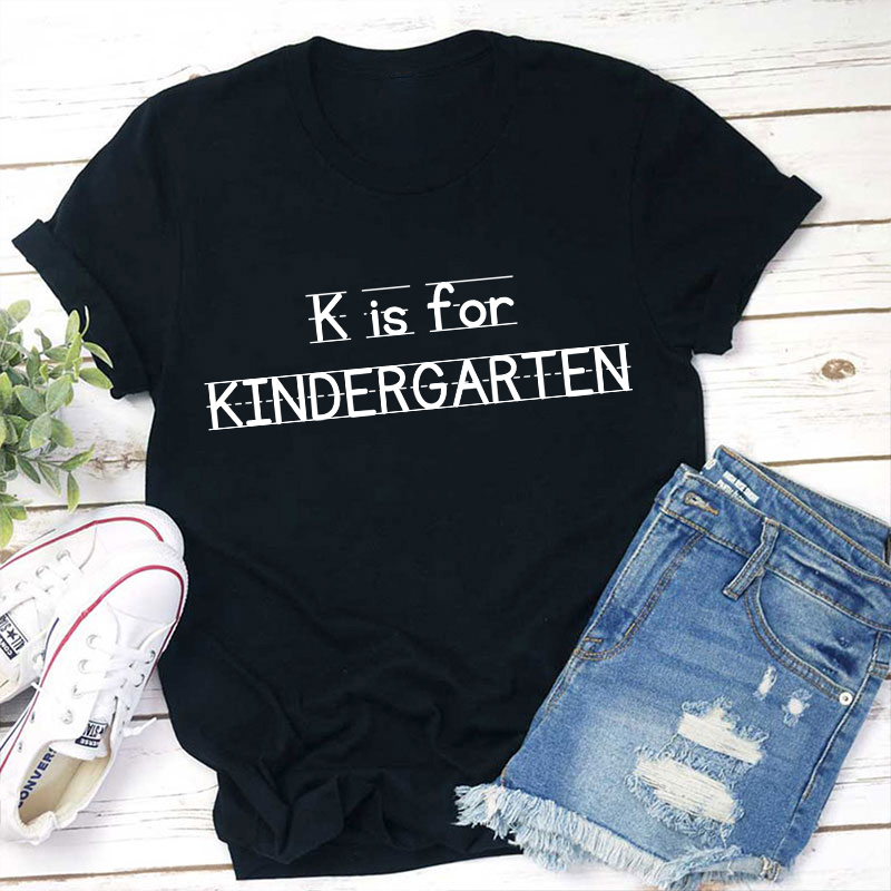 Personalized K Is For Kindergarten Letter T-Shirt