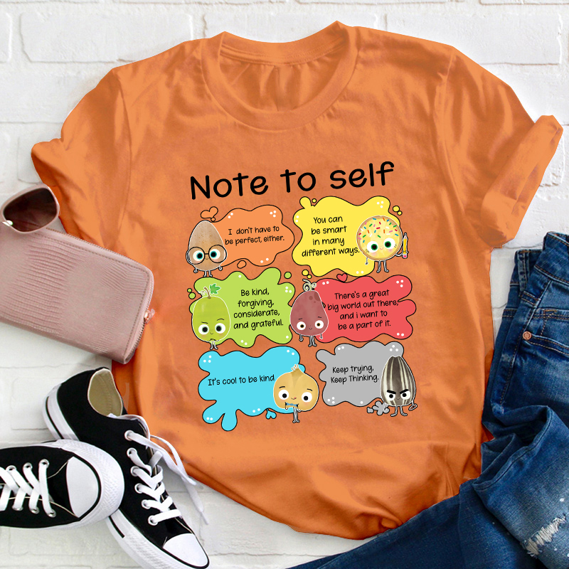 Note To Self You Are Perfect Teacher T-Shirt