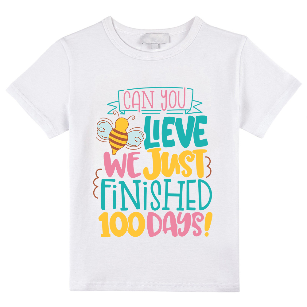 Can You Believe We Just Finished 100 Days Kids T-Shirt