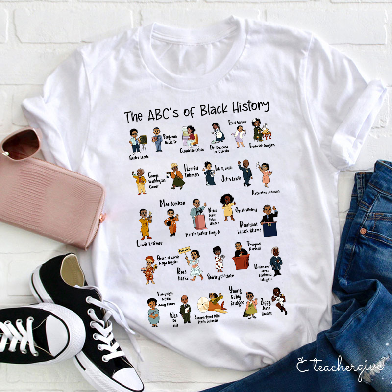 The ABC's Of Black History Teacher T-Shirt
