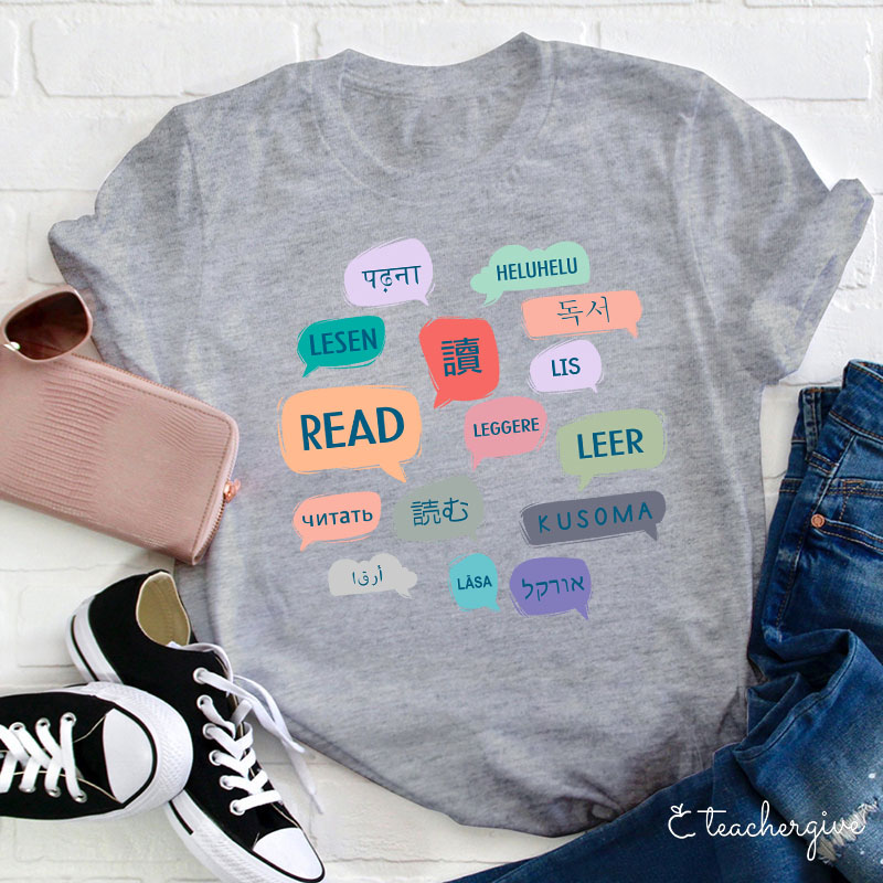Read In Various Languages Teacher T-Shirt