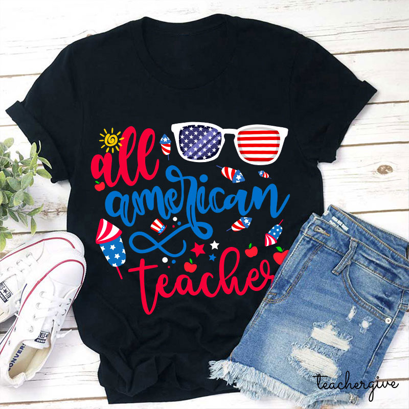 All American Teacher  T-Shirt
