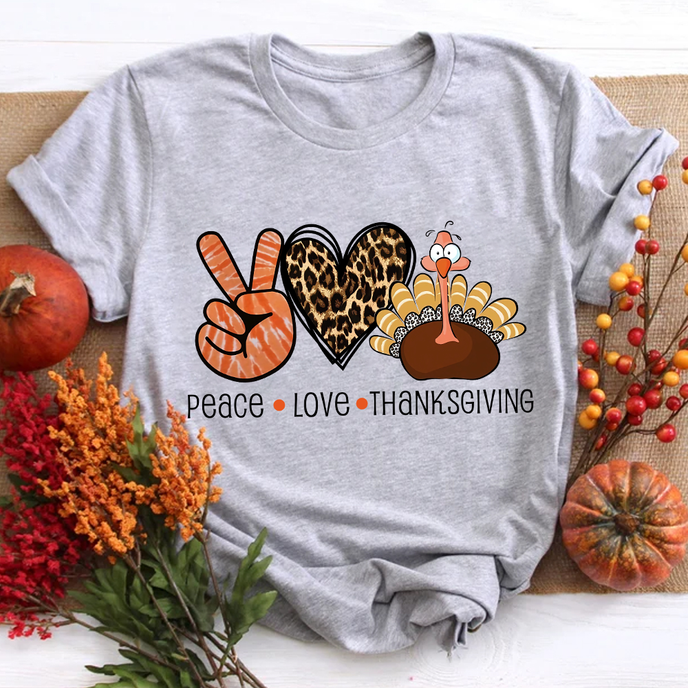 Peace Love And Thanksgiving Teacher T-Shirt