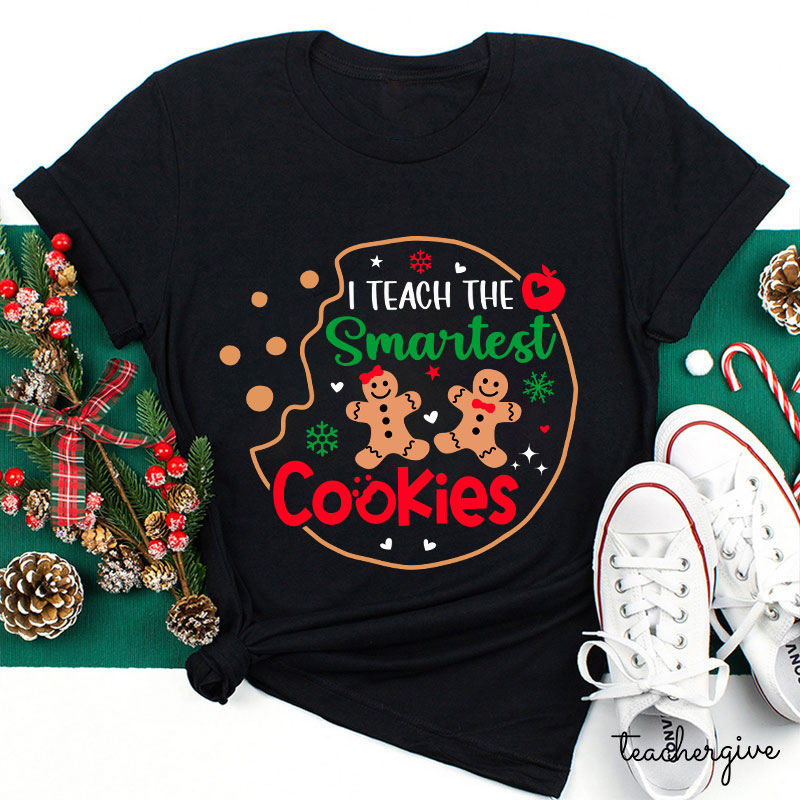 I Teach The Smartest Cookies Gingerbread Man Teacher T-Shirt