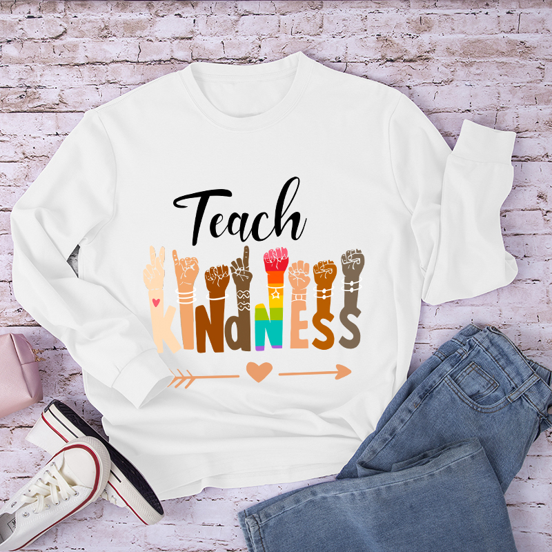Teach Kindness  Long Sleeve T-Shirt