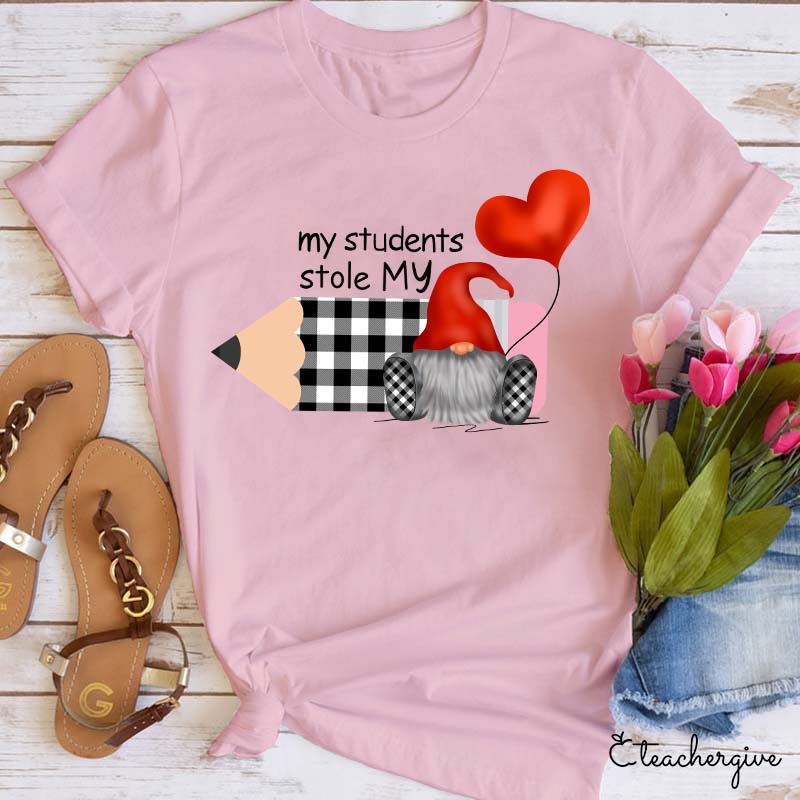 My Students Stole My Heart Gnomes Teacher T-Shirt