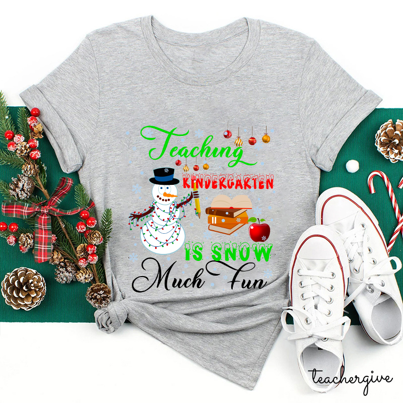 Personalized Teaching Is Snow Much Fun Teacher T-Shirt