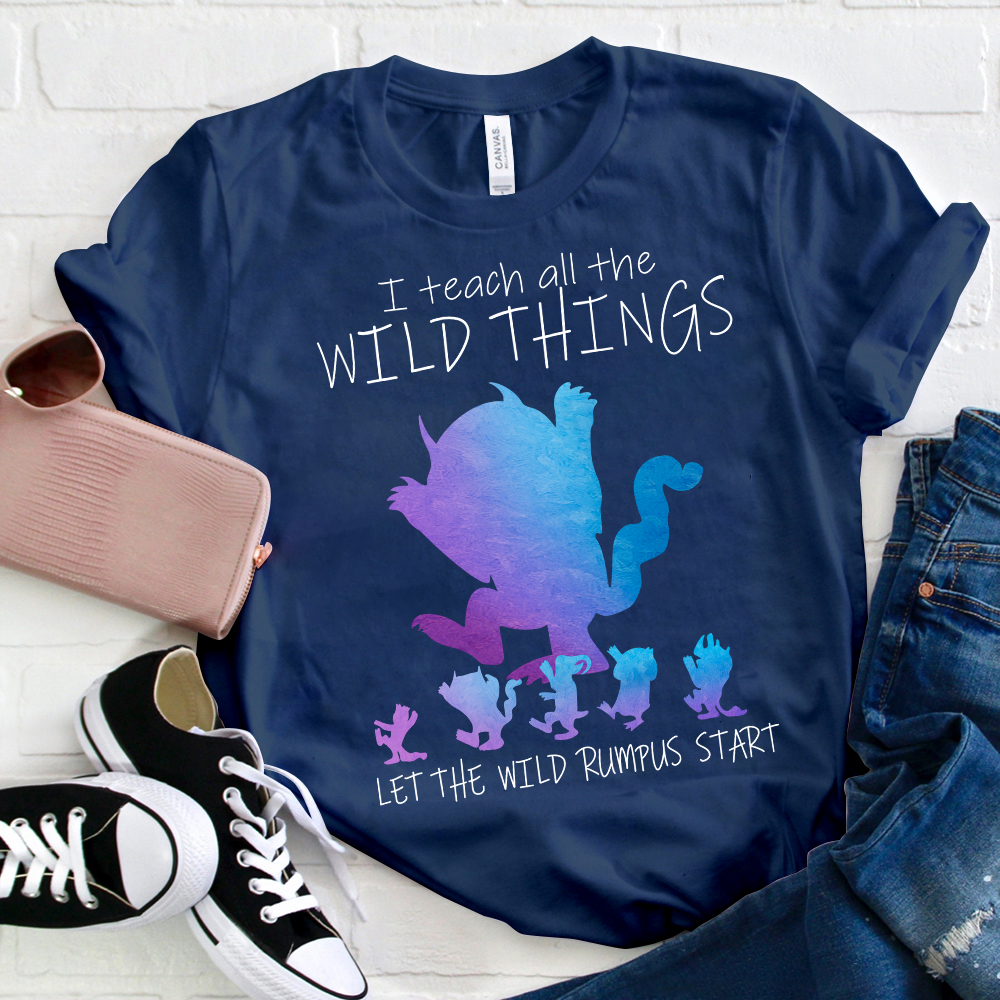 I Teach All The Wild Things T-Shirt