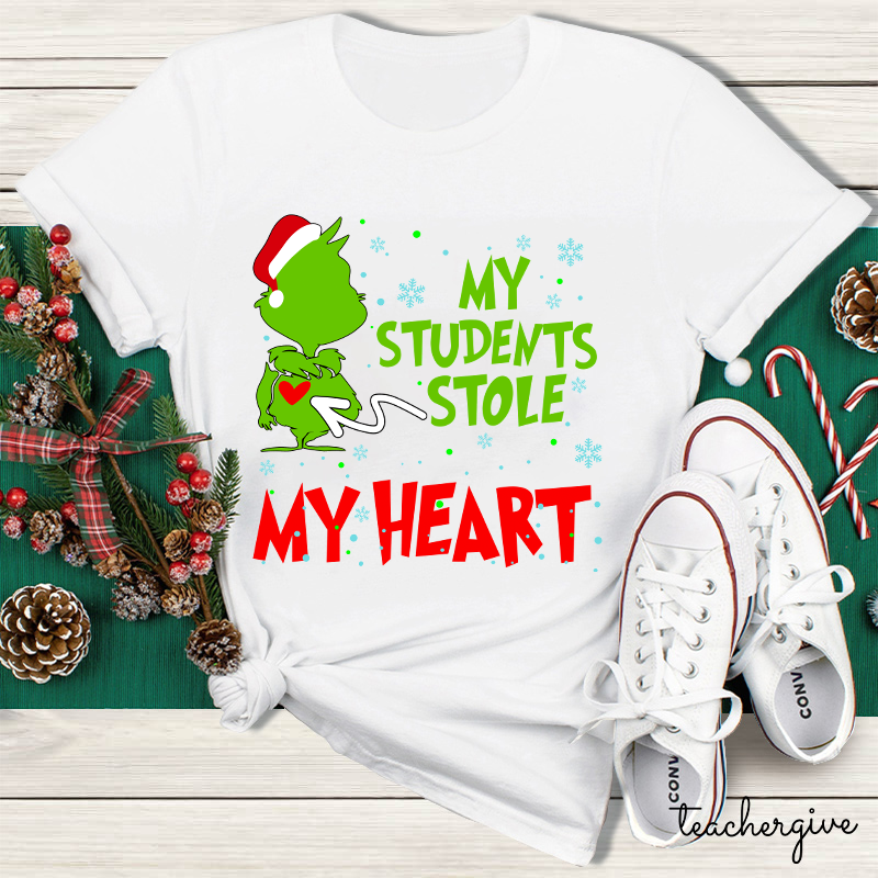 My Students Stole My Heart Teacher T-Shirt