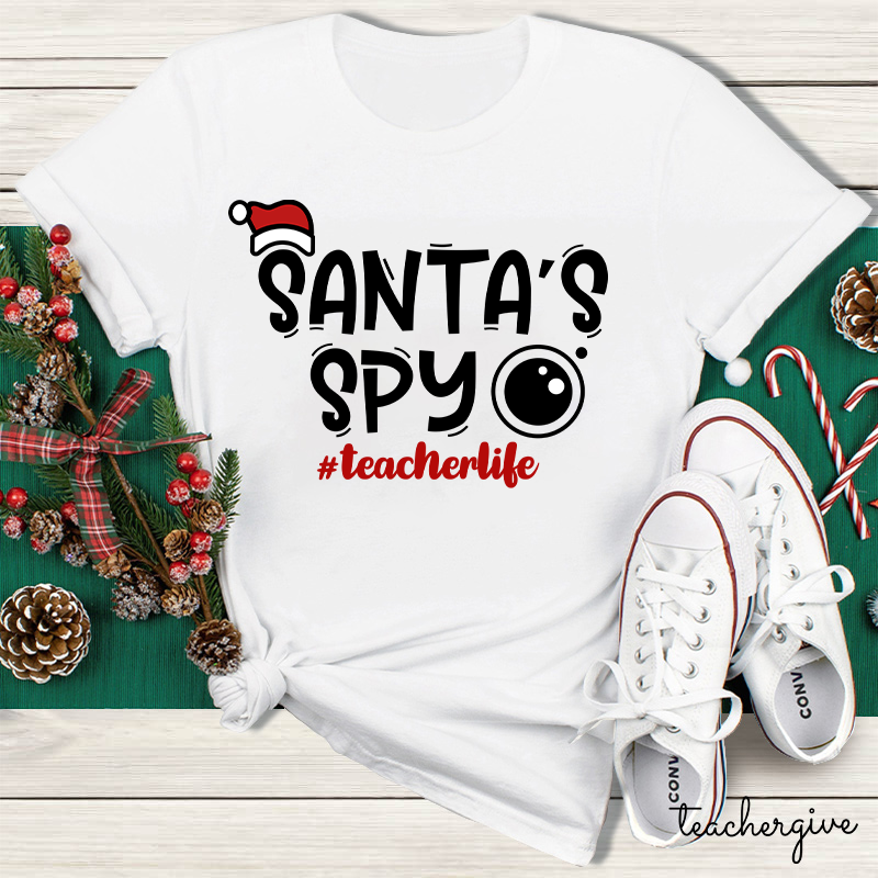 Santa's Spy Teacher T-Shirt