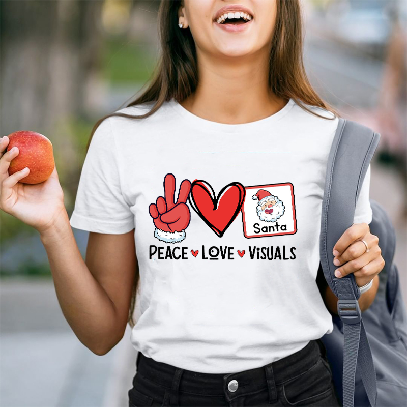 Peace Love And Visuals Teacher T-Shirt