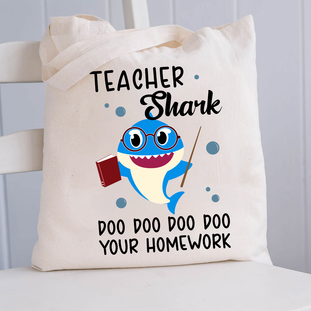 Teacher Shark Do Your Homework Tote Bag